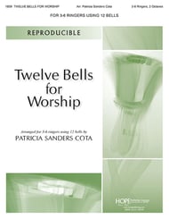 Twelve Bells for Worship Handbell sheet music cover Thumbnail